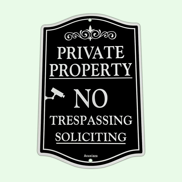 Acuxiaza Large Private Property No Trespassing Sign, 12" x 18" No Soliciting Video Surveillance Yard Signs, Reflective Rust Free Aluminum, Fade Resistant, UV Protected & Waterproof*